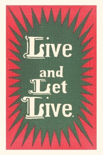 Front cover_Vintage Journal Live and Let Live Slogan