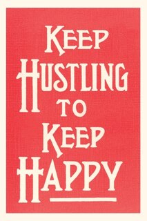 Front cover_Vintage Journal Keep Hustling to Keep Happy Slogan