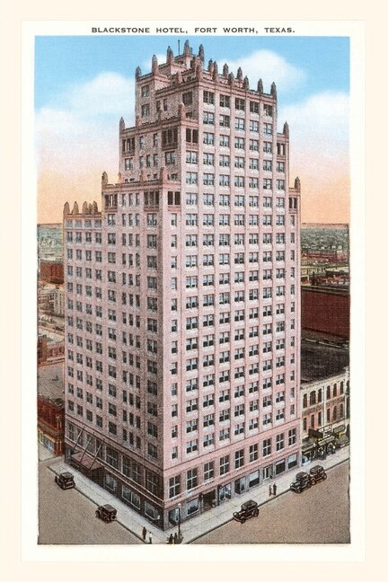Couverture_Vintage Journal Blackstone Hotel, Fort Worth, Texas