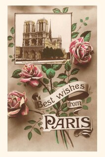 Front cover_Vintage Journal Best Wishes from Paris, Notre Dame and Roses