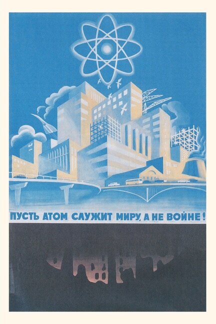 Front cover_Vintage Journal Soviet Nuclear Power Poster
