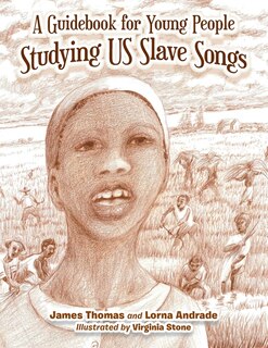 Front cover_A Guidebook for Young People Studying Us Slave Songs