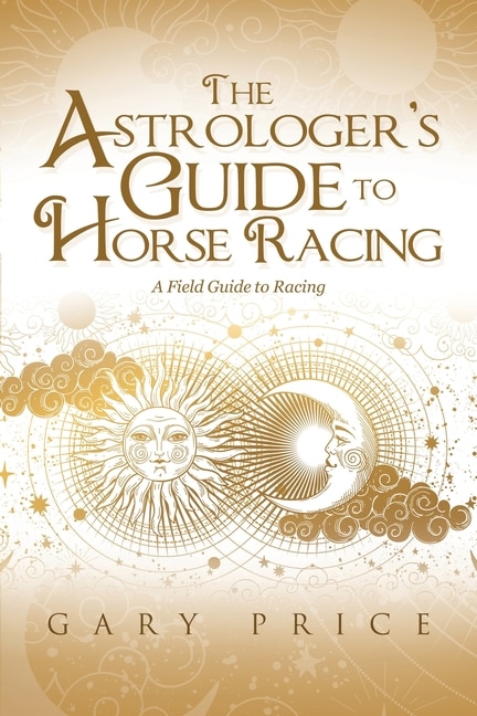Couverture_The Astrologer's Guide to Horse Racing