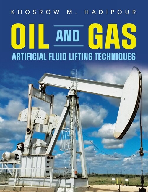Couverture_Oil and Gas Artificial Fluid Lifting Techniques