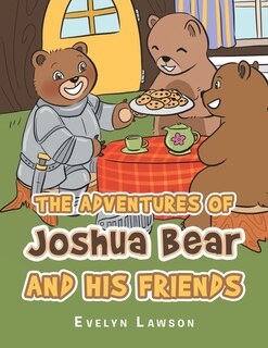 Front cover_The Adventures of Joshua Bear and His Friends