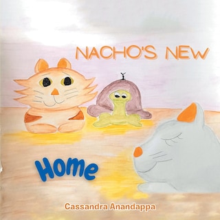 Nacho's New Home