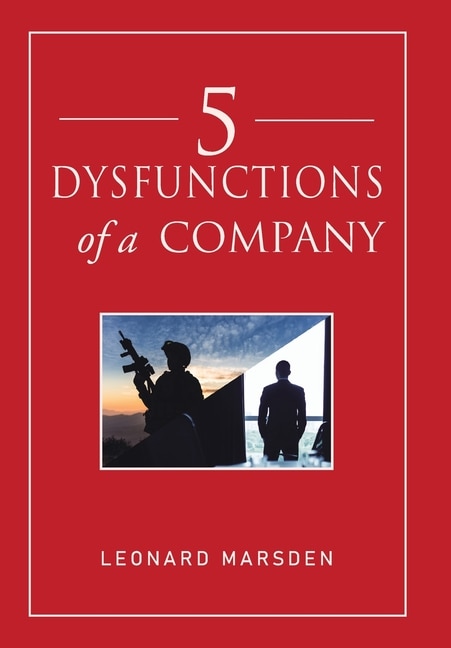 Front cover_5 Dysfunctions of a Company