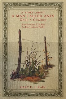 Couverture_A Story About a Man Called Ants Once a Cowboy