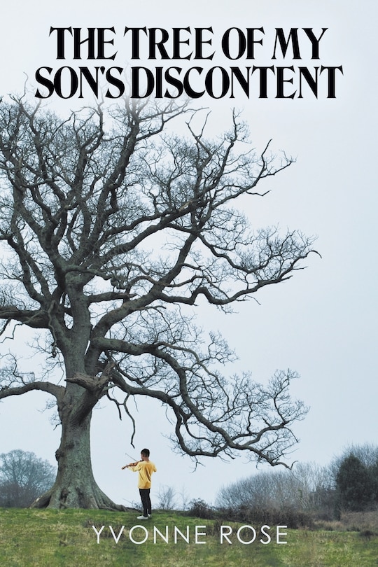 Front cover_The Tree of My Son's Discontent