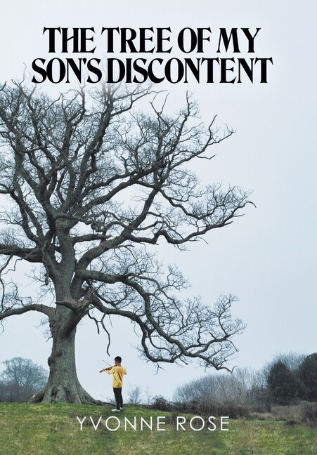 Front cover_The Tree of My Son's Discontent