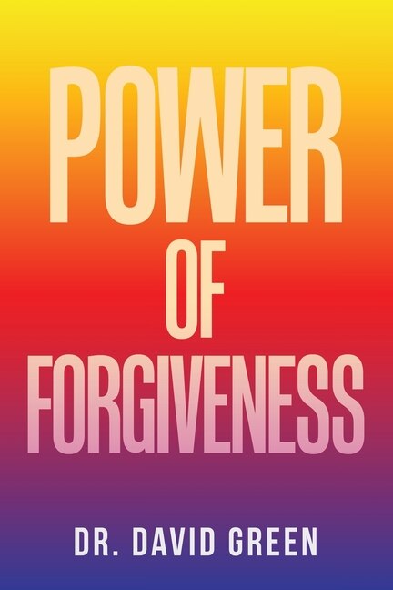 Front cover_Power of Forgiveness