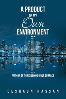 Front cover_A Product of My Own Environment