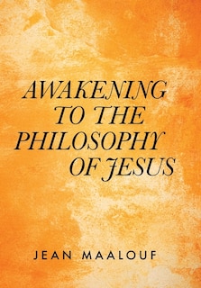 Front cover_Awakening to the Philosophy of Jesus