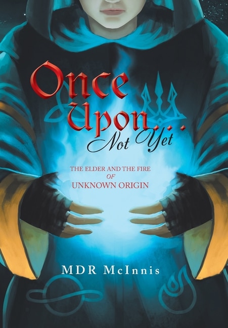 Front cover_Once Upon... Not Yet