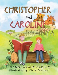 Front cover_Christopher and Caroline in Kenya