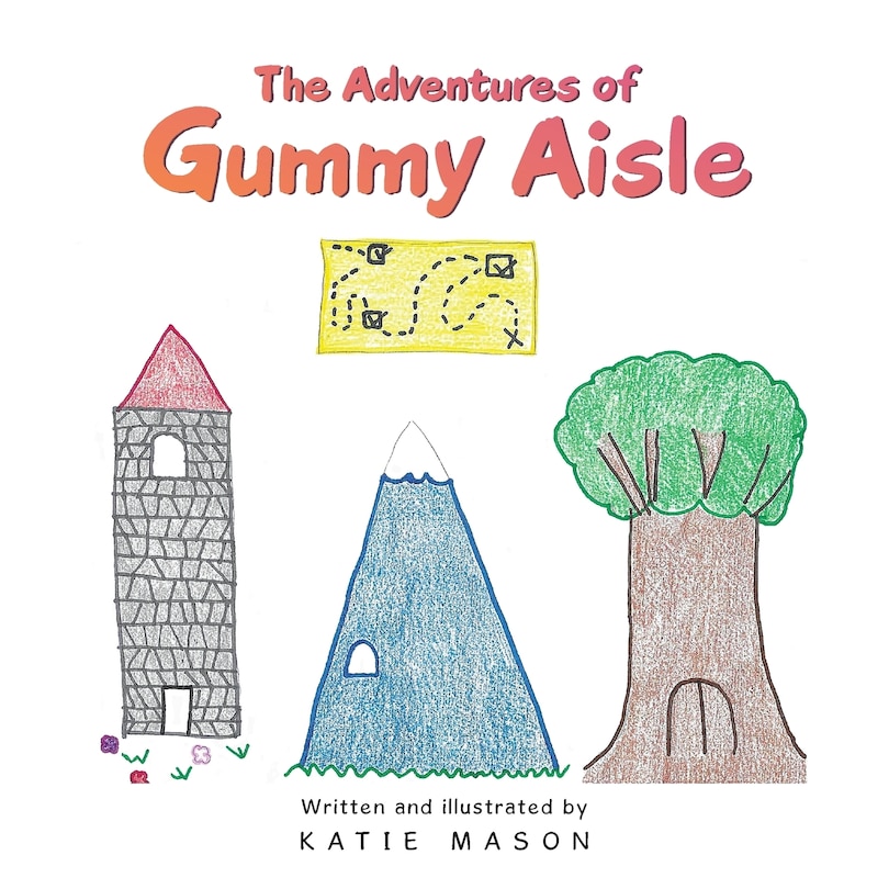 Front cover_The Adventures of Gummy Aisle