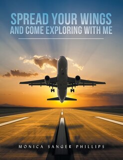 Couverture_Spread Your Wings and Come Exploring with Me