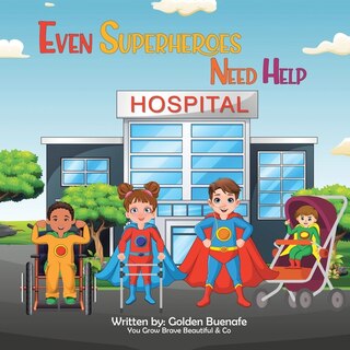 Couverture_Even Superheroes Need Help