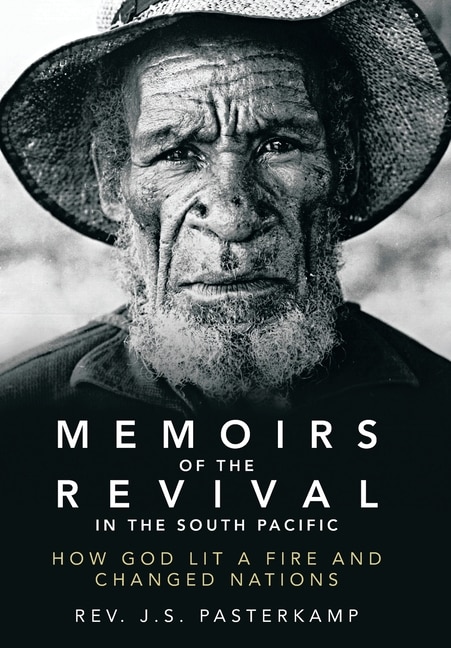 Front cover_Memoirs of the Revival in the South Pacific