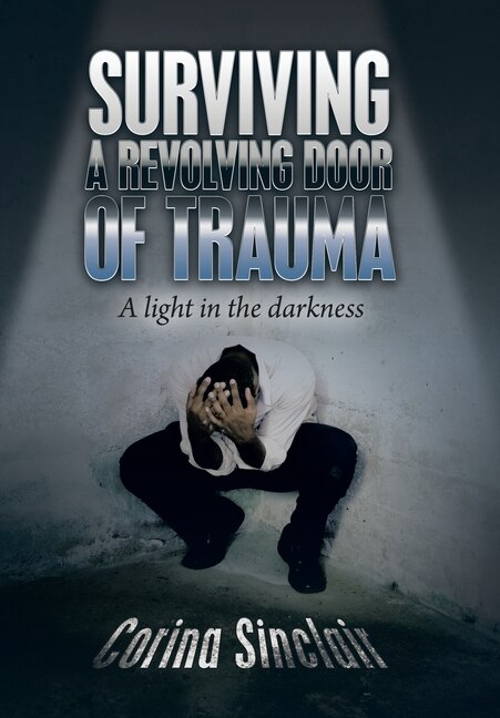Front cover_Surviving a Revolving Door of Trauma