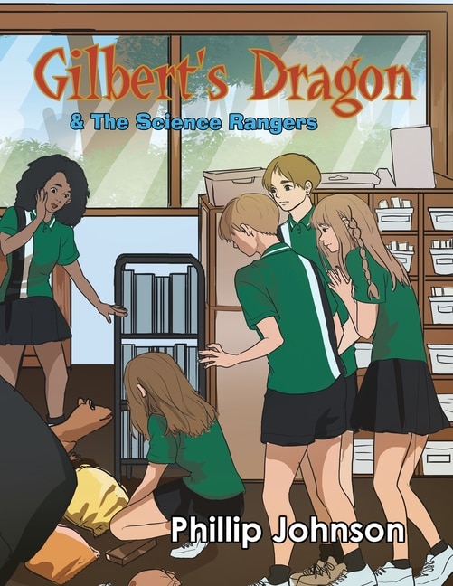 Front cover_Gilberts Dragon & the Science Rangers