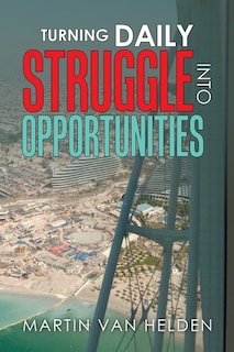 Front cover_Turning Daily Struggle into Opportunities