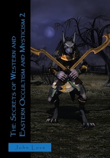 Couverture_The Secrets of Western and Eastern Occultism and Mysticism 2
