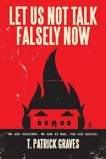 Front cover_Let Us Not Talk Falsely Now