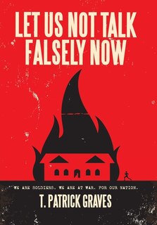 Front cover_Let Us Not Talk Falsely Now