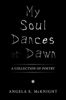 Front cover_My Soul Dances at Dawn
