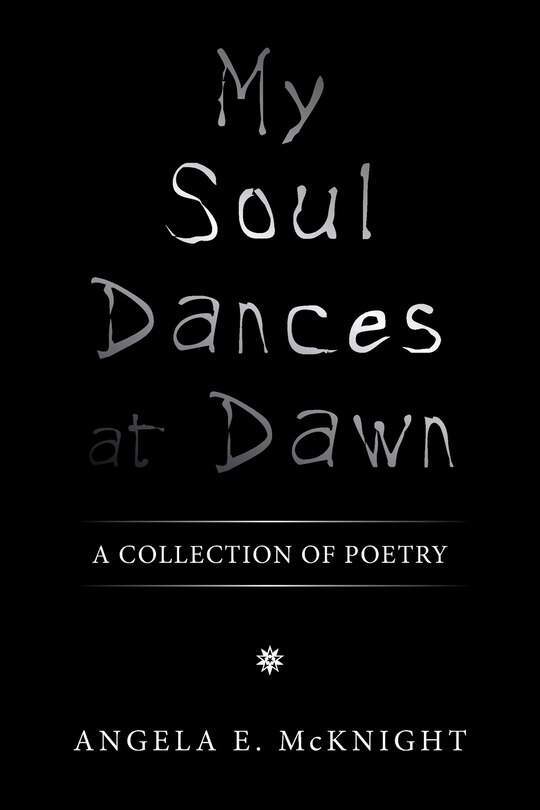 Front cover_My Soul Dances at Dawn