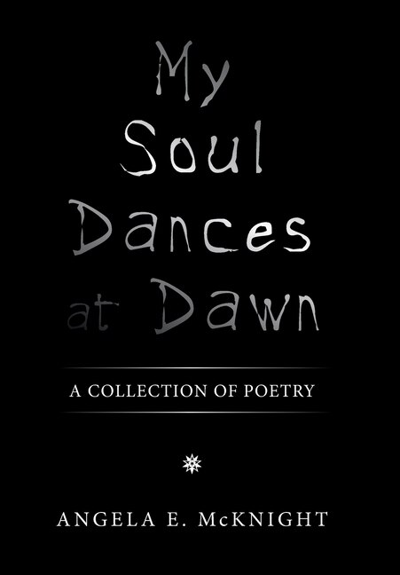 Front cover_My Soul Dances at Dawn