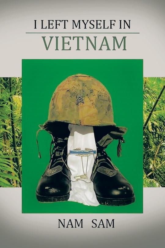 Front cover_I Left Myself in Viet Nam
