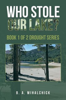 Front cover_Who Stole Our Lake?