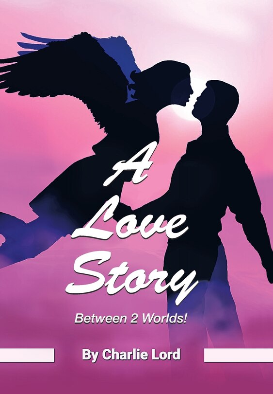 Front cover_A Love Story Between 2 Worlds!