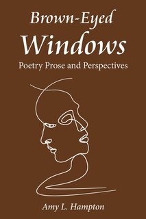 Front cover_Brown-Eyed Windows