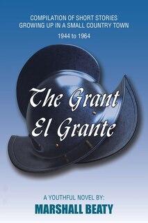 Front cover_The Grant/El Grante