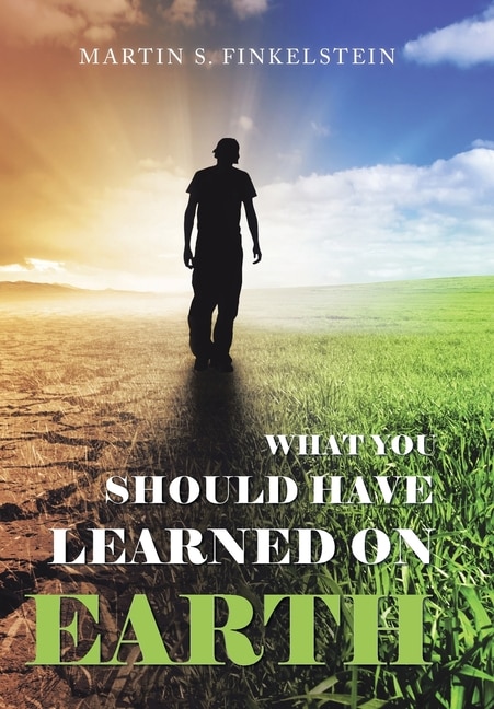 Front cover_What You Should Have Learned on Earth