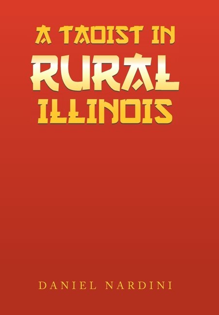 Couverture_A Taoist in Rural Illinois