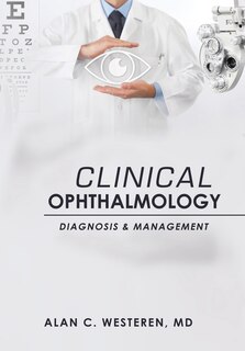 Front cover_Clinical Ophthalmology, Diagnosis And Management