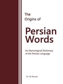 Front cover_The Origins of Persian Words