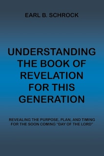 Couverture_Understanding the Book of Revelation for This Generation