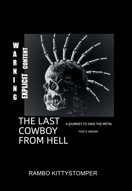 The Last Cowboy from Hell