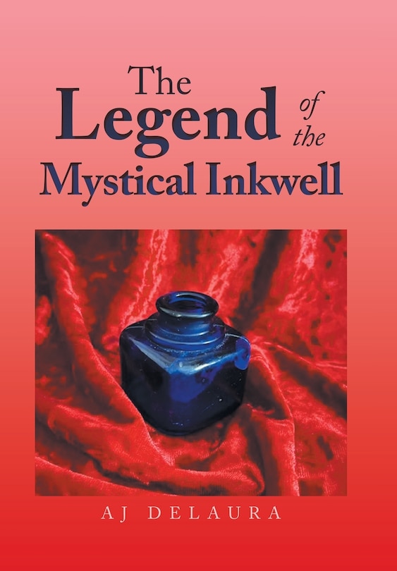 Front cover_The Legend of the Mystical Inkwell