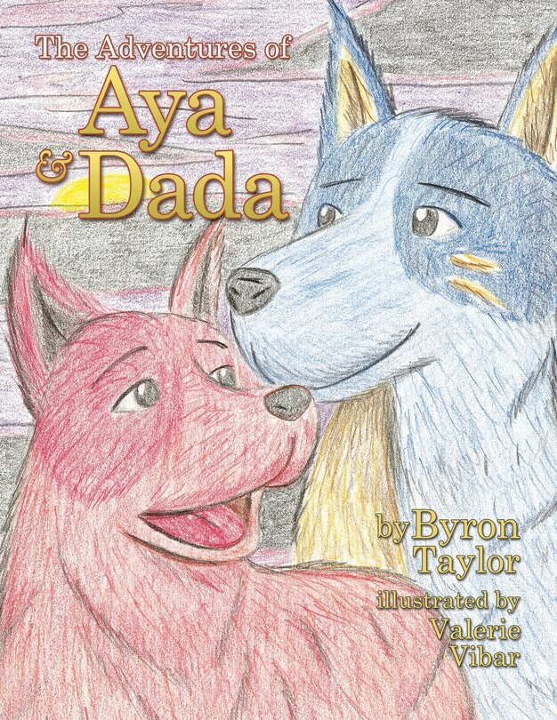 Front cover_The Adventures of Aya and Dada