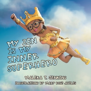 Couverture_My Zen Is My Inner Superhero