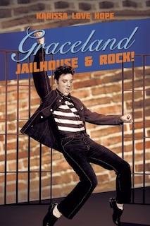 Couverture_Graceland Jailhouse & Rock!