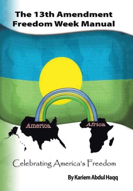 Front cover_The 13Th Amendment Freedom Week Manual