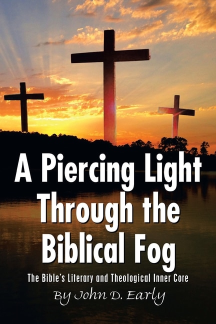 Couverture_A Piercing Light Through the Biblical Fog