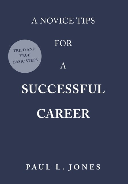 Front cover_A Novice Tips for a Successful Career